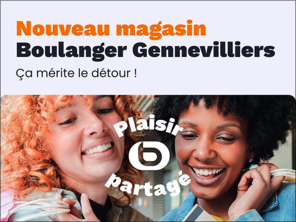 Boulanger Gennevilliers réouverture.
