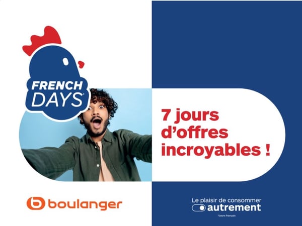 7 jours d'offres incroyables en French Days à Boulanger Sarlat !