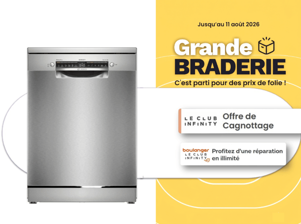 Faites place au silence dans votre cuisine à prix mini grâce à la Grande Braderie Bosch à Boulanger Niort