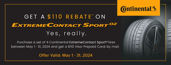 Get $110 back by mail on a set of 4 ExtremeContact Sport02 tires from Continental. Offer expires 5/31/2024. See store for more details.
