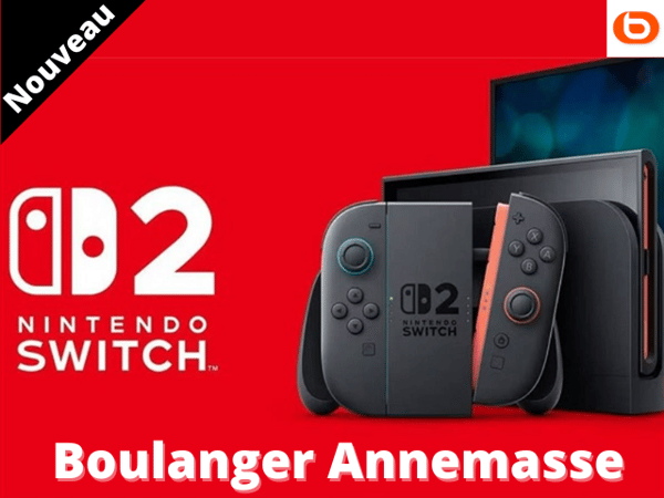 Switch 2 Boulanger Annemasse