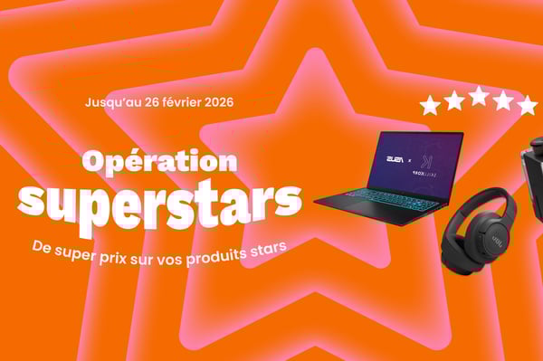 Votre magasin Boulanger Bourg-en-Bresse lance les opérations superstars : de super prix sur vos produits stars