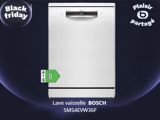 Lave vaisselle BOSCH en prix black friday Boulanger chambery