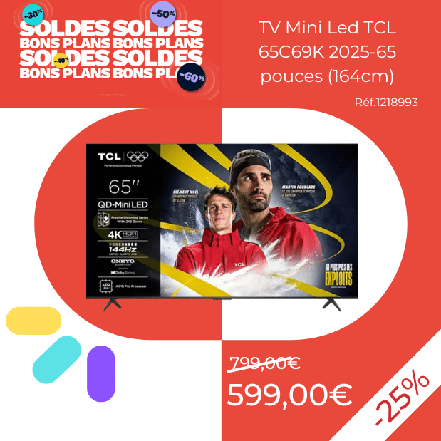 TV Mini Led TCL 65C69K 2025-65 pouces (164cm)