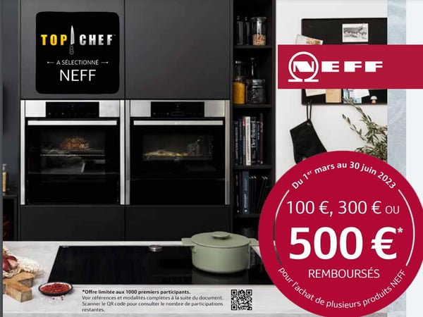 Bons Plans Electroménager Neff partenaire de Top Chef ! à découvrir à Boulanger Montauban
