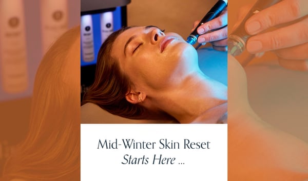 Mid-winter skin reset starts here ...