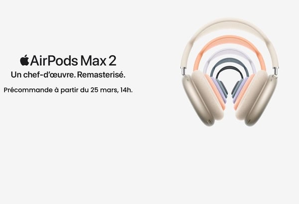 AirPods Max 2 : précommandez-les dès maintenant chez Boulanger Villars