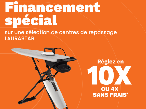 4 fois ou 10 fois sans frais sur une sélection de centres de repassage LAURASTAR du 1er mai 2026 au 31 aout 2026 dans votre magasin Boulanger sarcelles