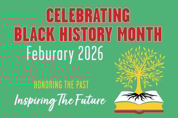 celebrating black history month february 2026 honoring the past inspiring the future
