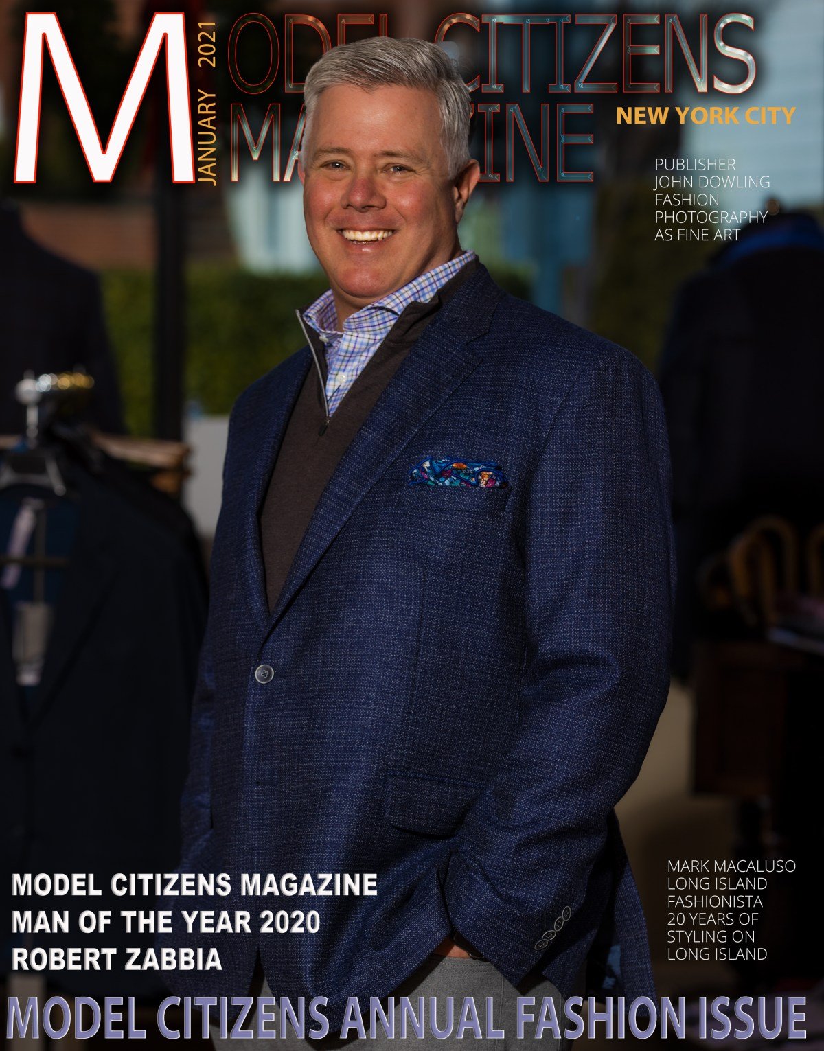Robert Zabbia, Model Citizens Man of the year