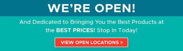 We're Continuing Business in 200 Locations. View the Full List of Open Locations, and Visit Us Today!