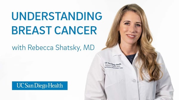 Image "Understanding Breat Cancer with Rebecca Shatsky, MD"