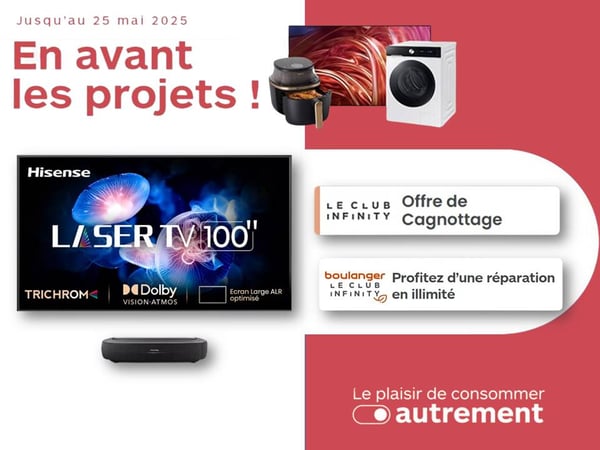 Boulanger Anglet

Laser TV Hisense 100 pouces

Télé grand écran Boulanger

En avant les projets Boulanger

TV 100 pouces Dolby Atmos

Offre Club Infinity Boulanger

Réparation illimitée Boulanger Anglet

Promo écran géant mai 2025

Télévision haut de gamme Anglet

Cagnottage Boulanger Club Infinity