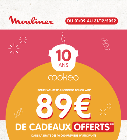 Photo d'une affiche de la marque Moulinex pour présenter un événement de 89€ offert après l'achat d'un cookeo réservé seulement aux 10 000 premiers participants.