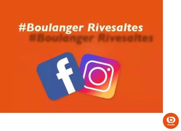 Facebook et instagram Boulanger Rivesaltes