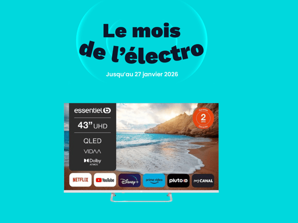 TV QLED ESSENTIELB ( 109cm ) CHEZ BOULANGER SOISSONS