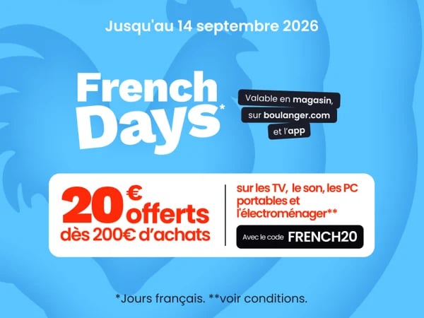 20€ offerts dès 200€ d'achats sur les TV, le son, les PC, le petit et gros électroménager