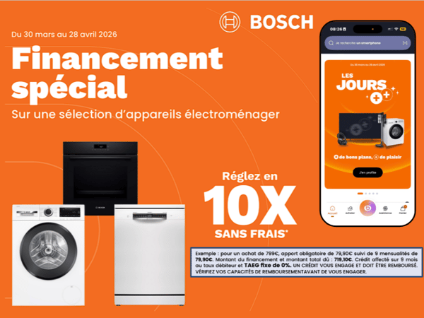 Électroménager Bosch à Angoulême : profitez du financement en 10x sans frais chez Boulanger Angoulême - Champniers