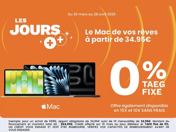 🔥 Les Jours ++ débarquent à La Roche‑sur‑Yon !  
Du 30 mars au 28 avril, offrez‑vous le Mac de vos rêves dès 34,95€/mois, 0% TAEG fixe.
Disponible aussi en 10x et 15x sans frais.

💻 C’est le moment parfait pour passer au Mac.
Rendez‑vous en magasin à La Roche‑sur‑Yon !