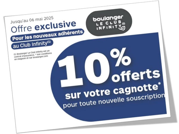 French Days 2025, offre Club Infinity Boulanger, 10% cagnotte adhésion, avantages Boulanger Infinity, adhésion club électroménager, réparation illimitée Boulanger, fidélité Boulanger Anglet, bons plans électroménager avril mai, services exclusifs Boulanger.