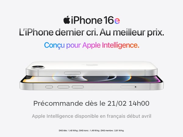 iPhone 16E : Précommandez dès le 21 février à 14h !