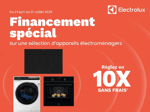Électroménager Electrolux en financement 10 fois sans frais en magasin Boulanger Chambéry.