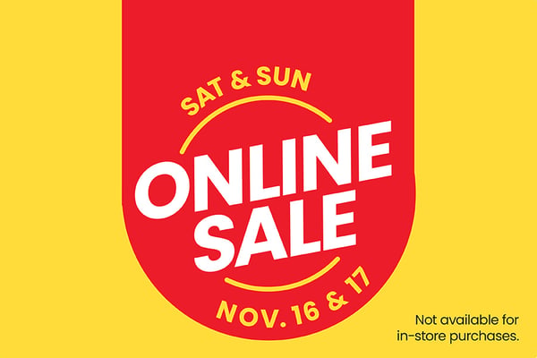 Saturday and Sunday online sale November sixteenth and seventeenth