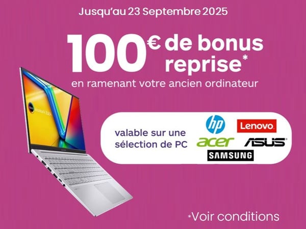 Bonus rachat pour la rentrée sur les PC à  Boulanger La Rochelle Angoulins